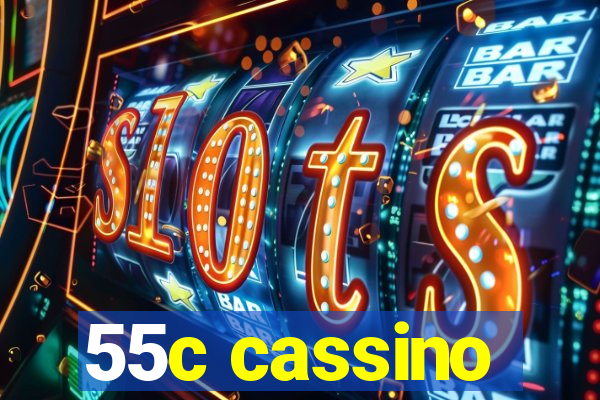 55c cassino